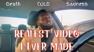 Why DEATH COLD amp SADNESS are the DEFAULTS of LIFE Realest Video I Ever Made  Unfiltered [upl. by Ettelracs]