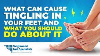 What Can Cause Tingling in Your Feet Its Not Just Neuropathy [upl. by Maurizia]