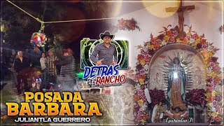 Detrás Del Rancho Vlog  Posada Bárbara [upl. by Teirtza]