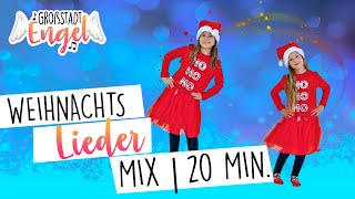 Weihnachtslieder Mix  Die besten Kinderweihnachtslieder zum Tanzen und Singen  GroßstadtEngel [upl. by Anelram]