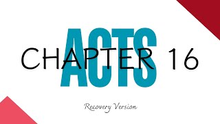 The Acts of the Apostles Ch 16 bible lordrecovery englishlearning [upl. by Einahteb]