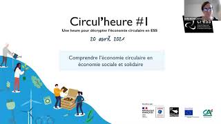 CIRCULHEURE 1  1h pour décrypter léconomie circulaire sociale et solidaire [upl. by Hendrick]