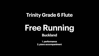 Trinity grade 6 flute Free Running Buckland [upl. by Mcguire155]