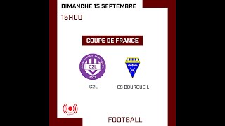 Football  Coupe de France  4ème tour  C2L  ES Bourgueil [upl. by Pool]