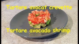 Tartare avocat crevette [upl. by Louth]