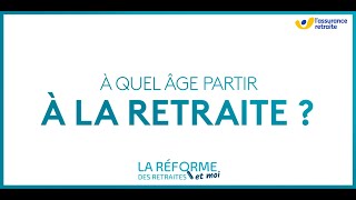 Réforme des retraites  âge de départ [upl. by Nnayd]