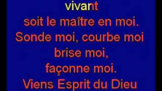 Viens Esprit du Dieu vivant [upl. by Airdna]