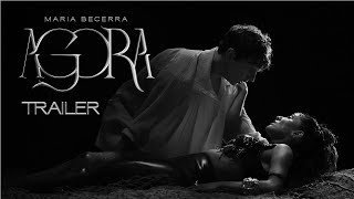 Maria Becerra  AGORA Official Trailer [upl. by Anierdna701]