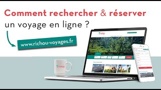 Rechercher et réserver un voyage en ligne  Richou Voyages [upl. by Aizirtap]