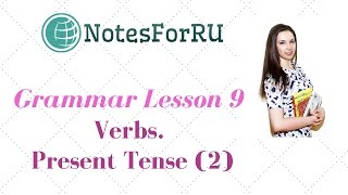 Grammar Lesson 9 Russian Verbs in the Present Tense Part 2 Russian language course for Beginners [upl. by Eidnarb]