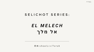 Selichot Series 06  El Melech Yoshev [upl. by Aklog850]