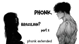 1 HOUR BRAZILIAN PHONK 2  PHONK PLAYLIST PR FUNK PHONK MANO [upl. by Carole]