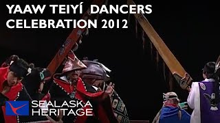 Yaaw Teiyí Dancers Celebration 2012 I Sealaska Heritage [upl. by Esinnej]