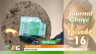 Journal Gbayé  saison 2  épisode 16  Ya eu mouvement [upl. by Liauqram]