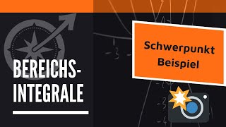 Bereichsintegrale  Schwerpunkt Beispiel  LernKompass aus Dresden  Mathe einfach erklärt [upl. by Hanforrd145]