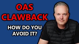 What Is OAS Clawback amp How Do You Avoid It [upl. by Llerdnad334]