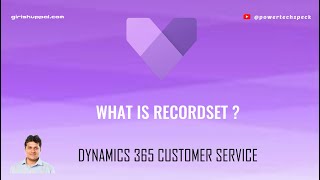 What is Recordset view or experience in Dynamics 365 Customer Service app [upl. by Hendrick482]