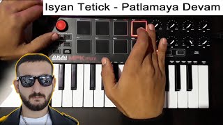 Isyan Tetick  Patlamaya Devam Remix  Instrumental Cover [upl. by Long385]