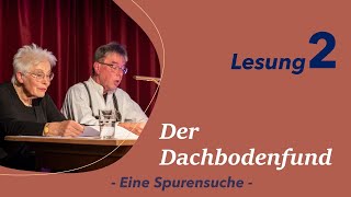 Lesung 2  Der Dachbodenfund [upl. by Ittocs]