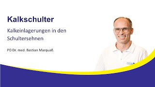 Kalkschulter PD Dr Bastian Marquaß InfoAbend 28 Nov 2023 [upl. by Mandal]