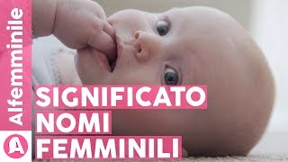 Questi Nomi Femminili hanno un significato bellissimo 👶🏻👩🏻‍🦰❤️ [upl. by Woehick568]