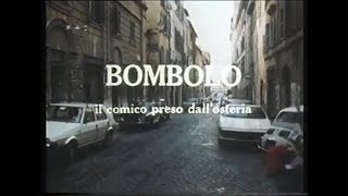 quotBombolo il comico preso dallosteriaquot Italia 1984  Regia di PF Pingitore [upl. by Easter]