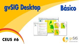 CEUS 6 gvSIG Desktop taller tutorial Básico [upl. by Ilellan]