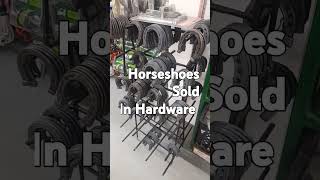 Horseshoes Sold In Hardware [upl. by Valorie]