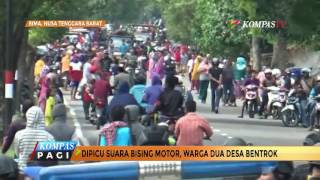 GaraGara Motor Berisik Warga Dua Desa Ini Bentrok [upl. by Nevak416]