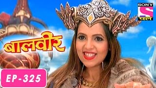 Baalveer  बालवीर  Episode 325  2nd Aug 2016 [upl. by Alusru710]