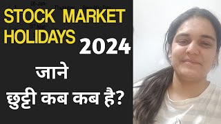 Share Market Holidays In 2024  NSE Holidays In 2024 [upl. by Tirza]