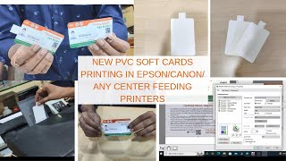 PVC card Print in Epson Canon any Centre Feeding Printers  Updated Softcards Plus Full Tutorial [upl. by Hakceber612]