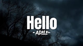 Adele  Hello Lyrics [upl. by Siuluj61]