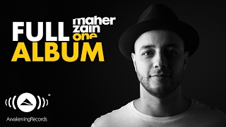 Maher Zain  One  Full Album International Version [upl. by Myke]