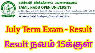 Tamilnadu Open University july term end exam result updates👌 [upl. by Eelirrem664]