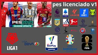 PES 2021 TOTALMENTE LICENCIADO V1😎 PES JUANDRSGAMING [upl. by Elva629]