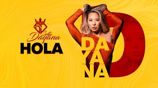 Srta Dayana  Hola Lyric Video [upl. by Ion]