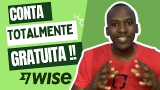 Como Criar Uma Conta Na Wise Totalmente Gratuita Em 5 minutos [upl. by Effie291]