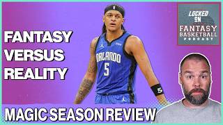 Orlando Magic Season Review Fantasy vs Reality [upl. by Nyvar293]