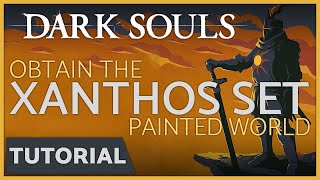 Dark Souls  How to get the Xanthos Armor Set from the Boss Arena in the Painted World of Ariamis [upl. by Aerdnaxela]