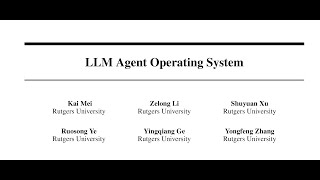 LLM Agent Operating System [upl. by Asirrac]