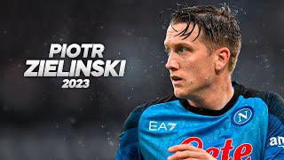 Piotr Zieliński  Full Season Show  2023ᴴᴰ [upl. by Mcmullan]