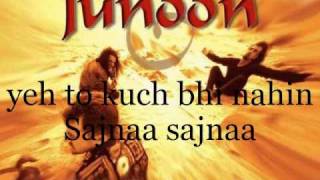 JUNOON  Sajna with lyrics [upl. by Eerok]