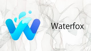 【Waterfox】Mozilla FirefoxをベースとしたオープンソースのWebブラウザをインストールしてみた [upl. by Faydra]