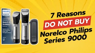 🚫 Dont Buy the Norelco Philips Series 9000 Before Watching This 7 Reasons [upl. by Imis545]