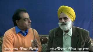 Satpal Singh Johal Interview Sukhwinder Singh Ghuman Punjabi Folk Singer vulgar singing Punjab [upl. by Annayhs]