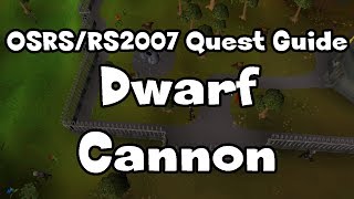 RS2007OSRS Dwarf Cannon Guide  RuneScape [upl. by Baudelaire]