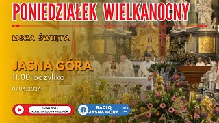 Poniedziałek Wielkanocny  Uroczysta Suma  1100 Jasna Góra 01042024 [upl. by Harlamert388]