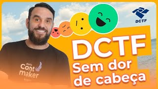 Entregando a DCTF sem dor de cabeça [upl. by Audy]