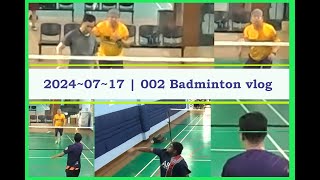 20240717  002 Badminton vlog  Tiger needs alignment adjustment [upl. by Vel21]